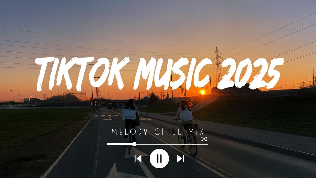 Tiktok music 2025 playlist ~ Top english songs ~ Best songs 2025 to add your playlist (Mix Hits) poster