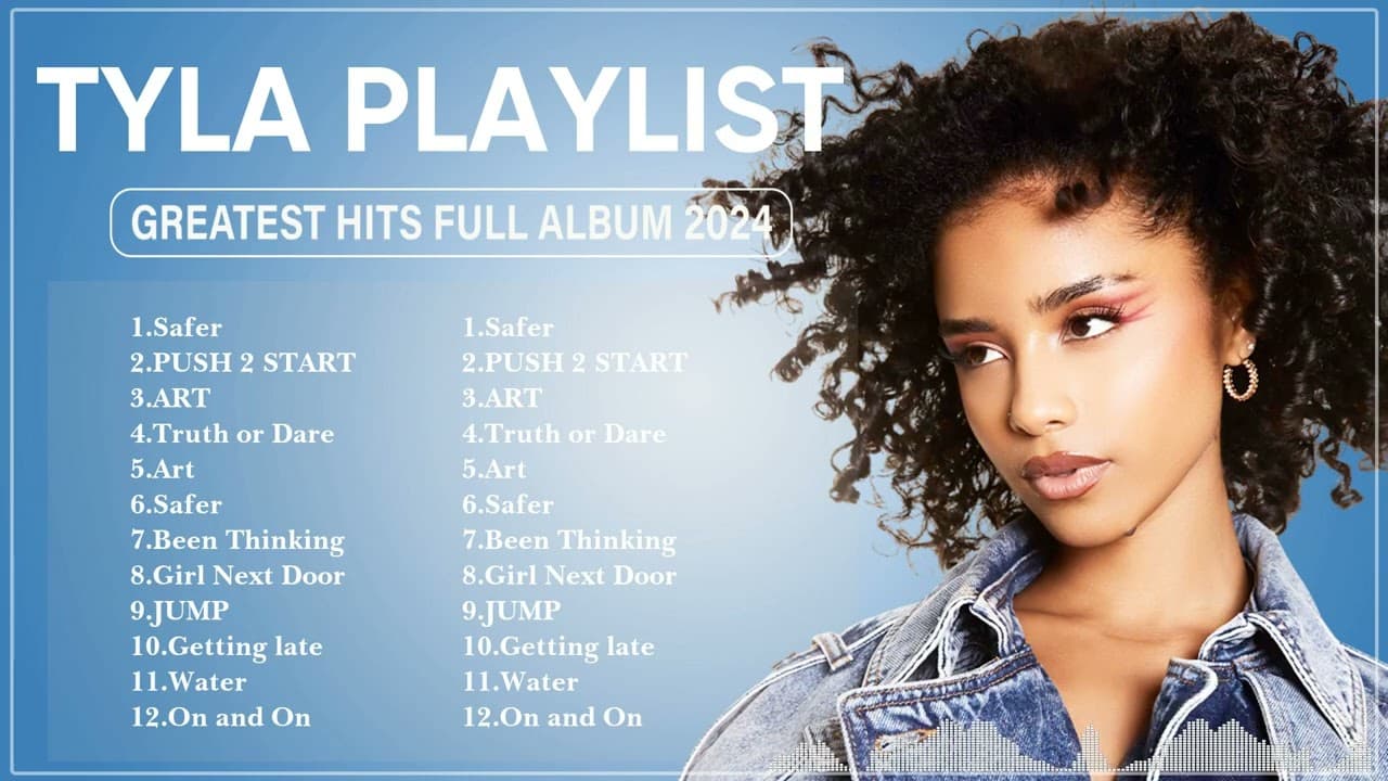 Tyla | Greatest Hits Full Album | Music Mix Playlist 2024 ✨ poster