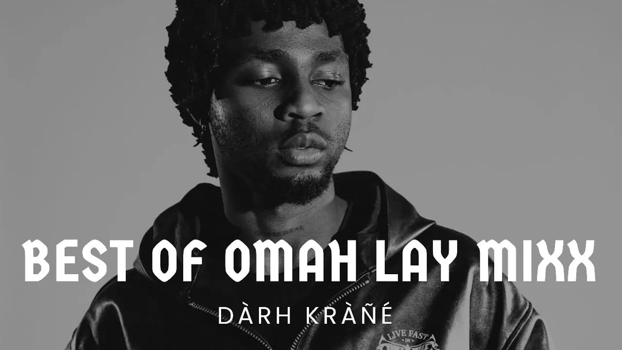 DJ DARH KRANE BEST OF OMAH LAY MIXX VOL.1 🔥VIDEO MIX #omahlay #boyalone #SOSO #afrobeats #motivation poster