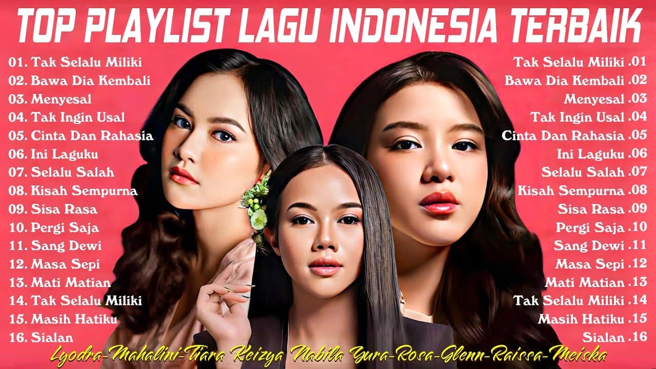 Top Playlist Lagu Indonesia Terbaik 2025 | Lyodra-Mahalini-Tiara-Keisya-Nabila-Rony-Yura-Rosa poster