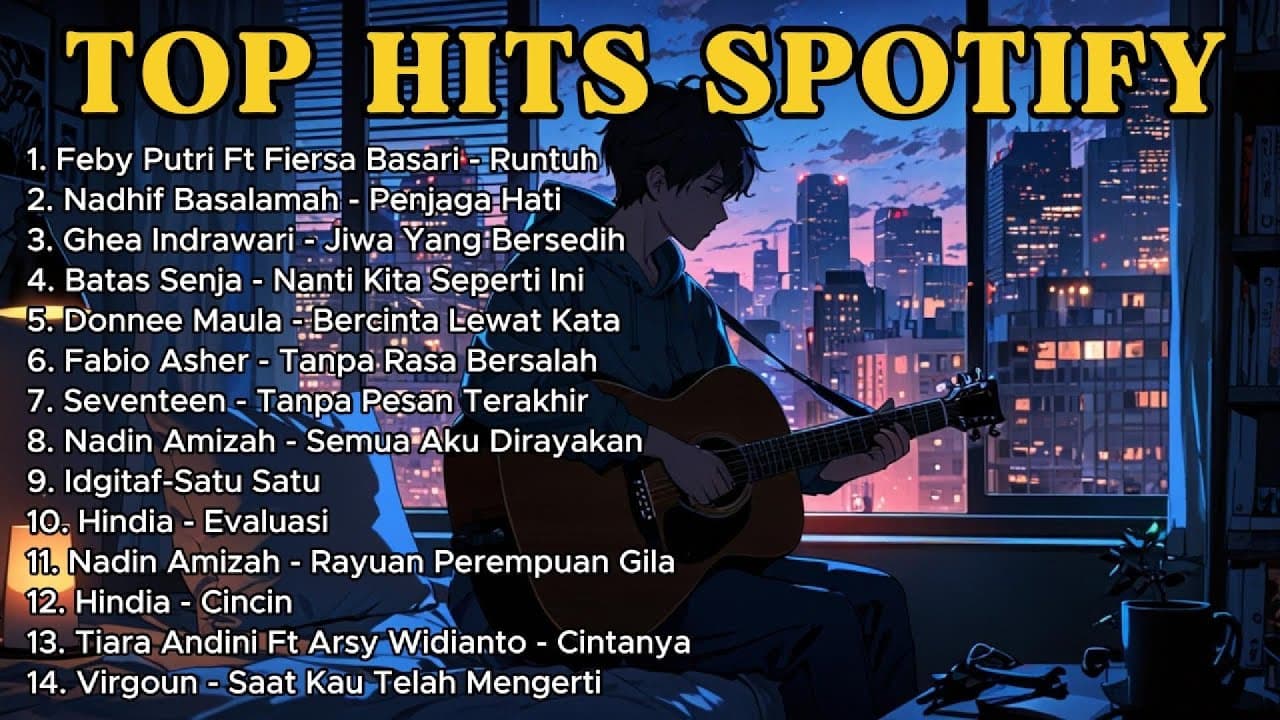 Top Hits Spotify Indonesia 2025 || Playlist Lagu Terbaik Spotify 2025 poster