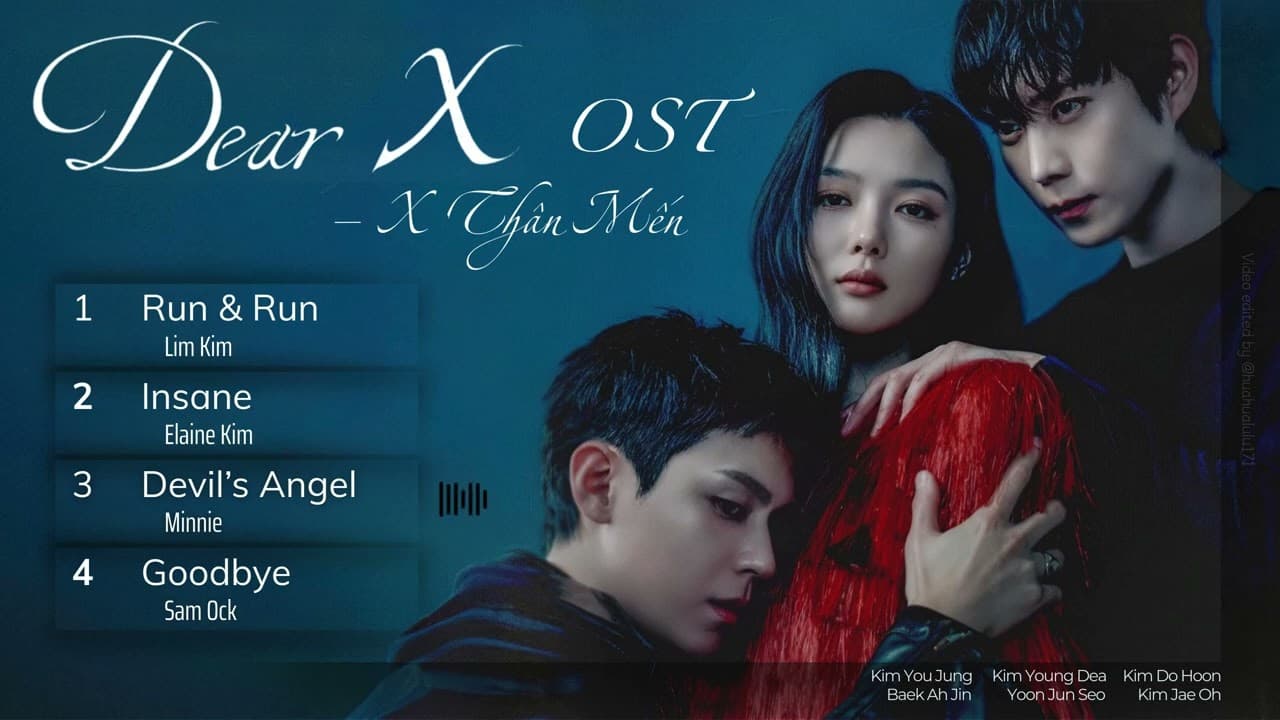 Dear X OST | OST X Thân Mến! [친애하는 X] Kim Yoo Jung, Kim Young Dae, Kim Do Hoon, Lee Yul Eum,... poster