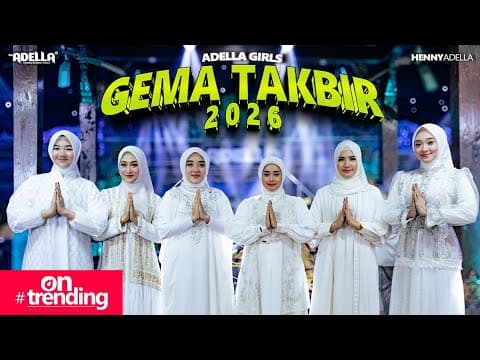 GEMA TAKBIR 2026 - Adella Girls - OM ADELLA poster