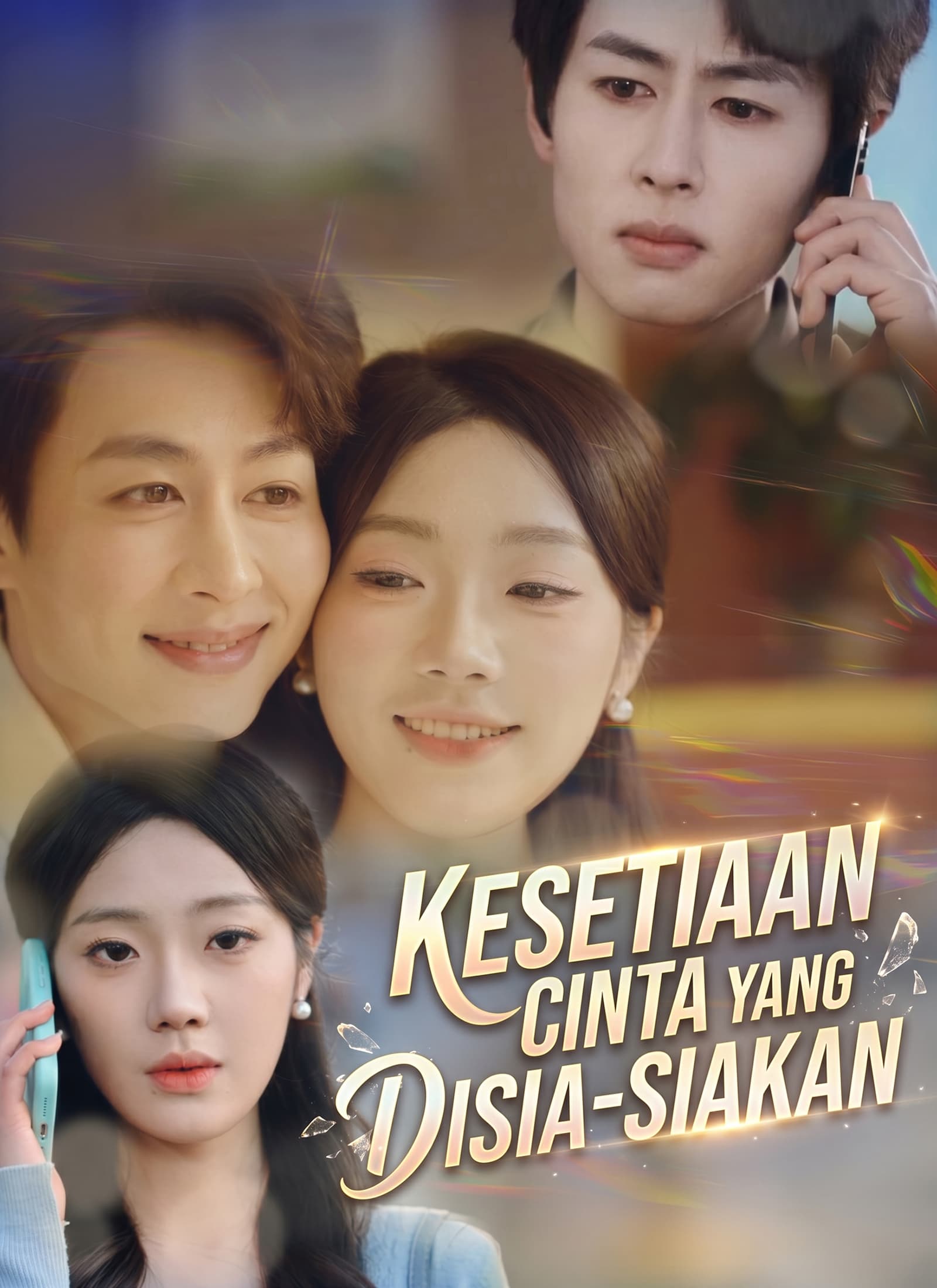 Kesetiaan Cinta yang Disia-siakan poster