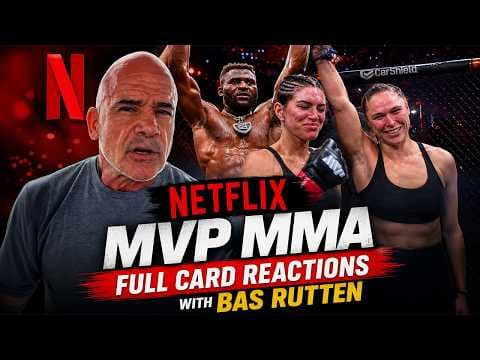 Netflix MVP MMA Full Card Reactions with Bas Rutten poster