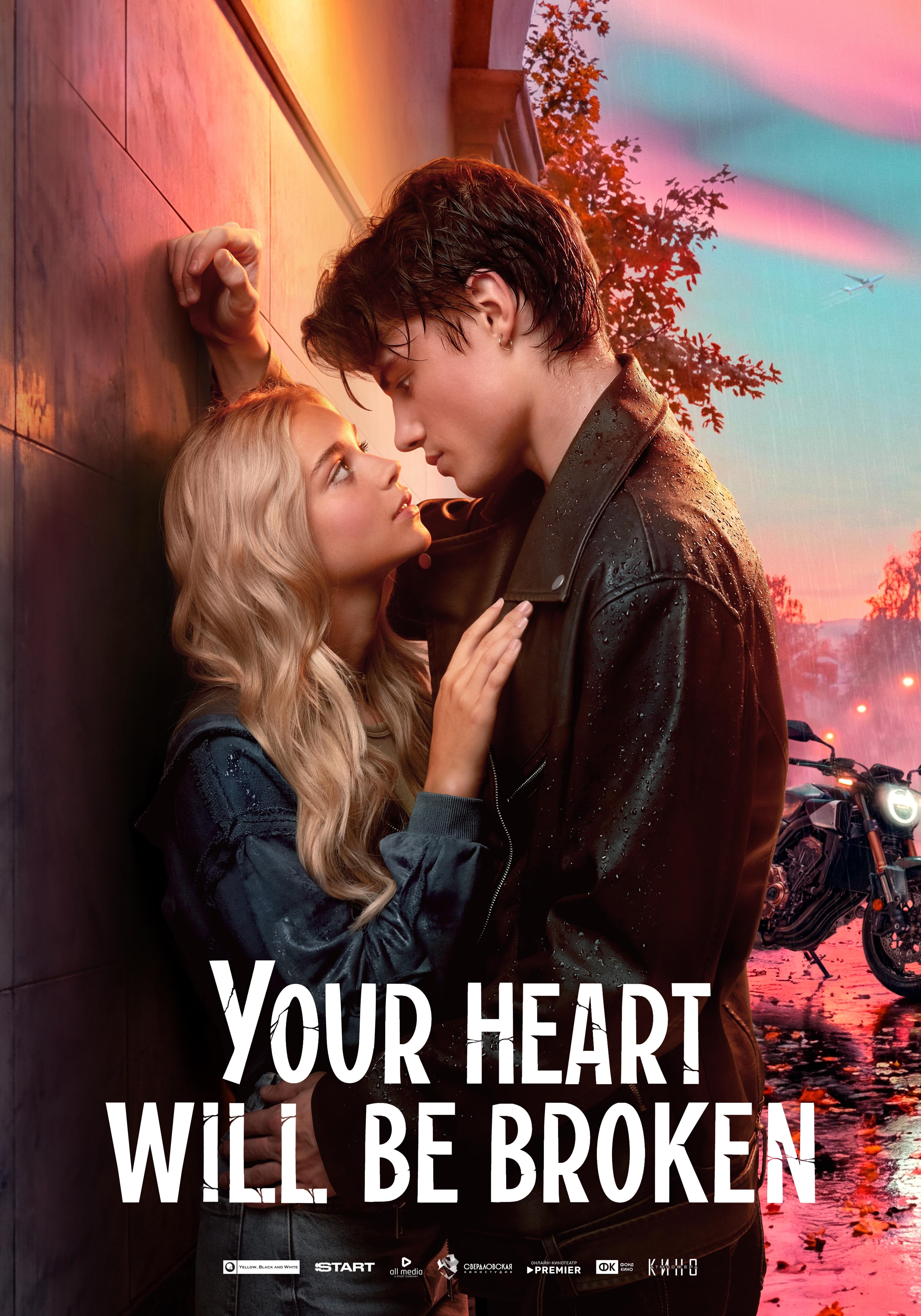 Your Heart Will Be Broken poster